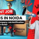 Urgent! Amazon Company Job Notification 2024 Jobs In Noida Jobs In Noida