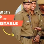 UP Police Constable Re-Exam Date Announcement!